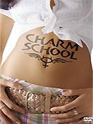 Charm School