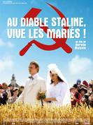 Au diable Staline, vive les mariés !