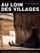 Film : Au loin des villages, en streaming, trailer