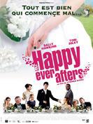 Film Happy Ever Afters en streaming Happy Ever Afters trailer Film Happy Ever Afters en streaming Happy Ever Afters trailer