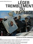 L�ger tremblement du paysage