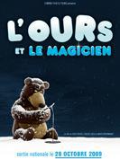 Film L'Ours et le magicien en streaming trailer 