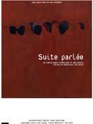Suite parl�e, r�cits de souvenirs enfouis