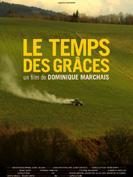 voir Le Temps des gr�ces, le film en streaming, trailer