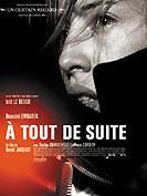 A Tout de Suite