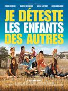 Je Déteste Les Enfants Des Autres !