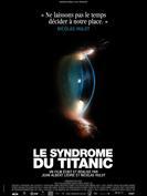 Tlcharger Le Syndrome du Titanic en streaming