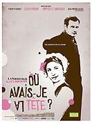 O� avais-je la t�te ?