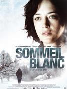 Sommeil Blanc, le film en streaming - bande annonce