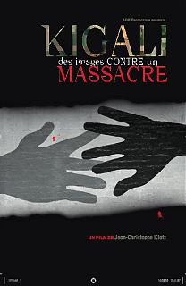 Kigali, Des Images Contre Un Massacre