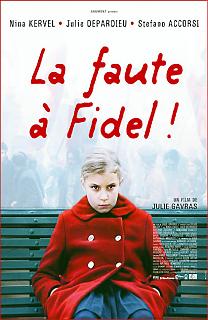 La faute à Fidel