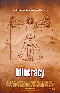 Idiocracy