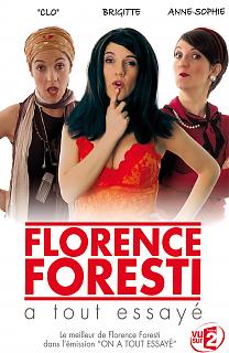 Florence Foresti a tout essayé streaming franÃ§ais