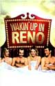 Waking up in Reno