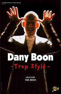 Dany Boon : Trop Stylé